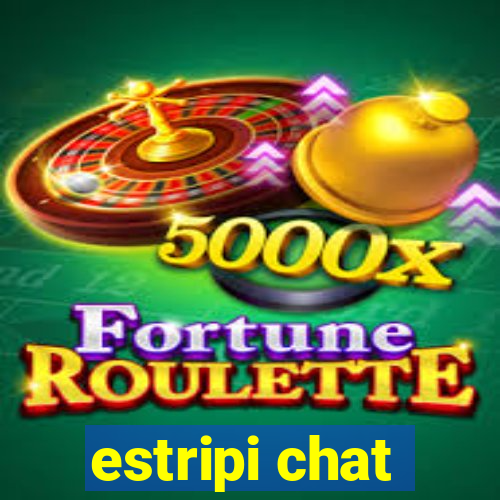 estripi chat